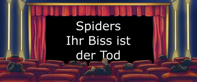 Spiders – Ihr Biss ist der Tod