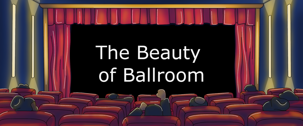 The Beauty of Ballroom