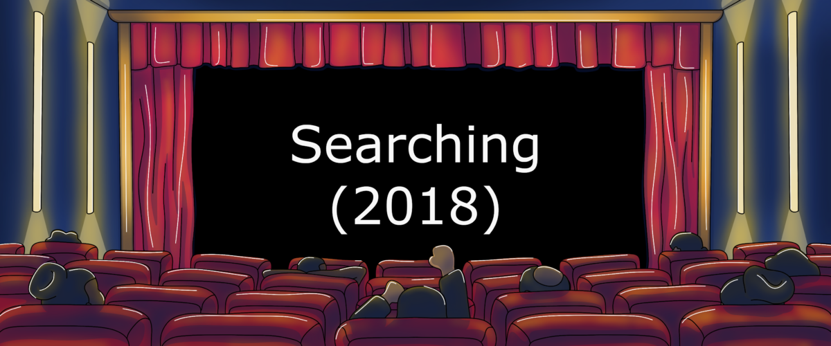 Searching (2018)