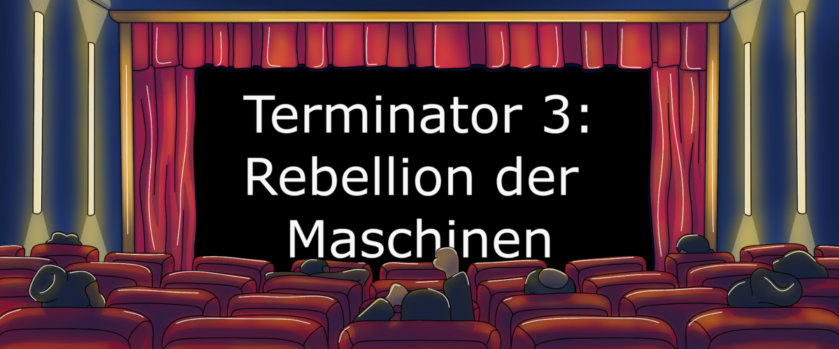 Terminator 3: Rebellion der Maschinen